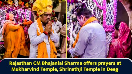 Rajasthan CM Bhajanlal Sharma offers prayers at Mukharvind Temple, ShrinathJi Temple in Deeg
