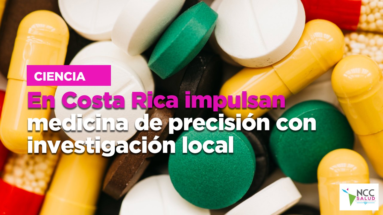 En Costa Rica impulsan medicina de precisión con investigación local
