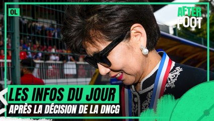 OL : Le point sur les infos du jour après la décision de la DNCG