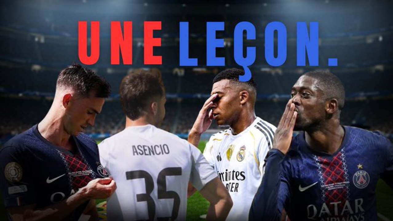PSG - Real Madrid (4-0) : une leçon