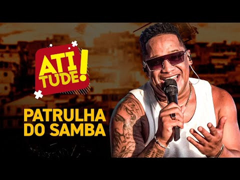 PATRULHA DO SAMBA