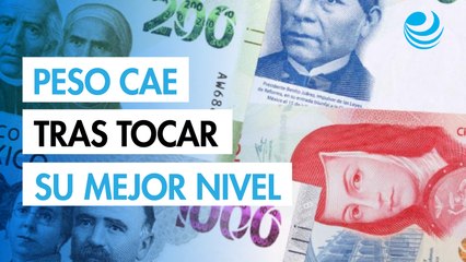 Peso mexicano se deprecia contra el dólar tras tocar su mejor nivel en casi un año