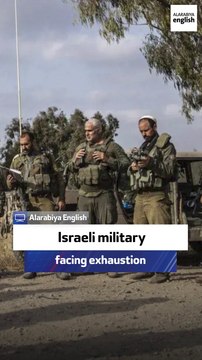 Former Israeli official: Israeli military facing exhaustion