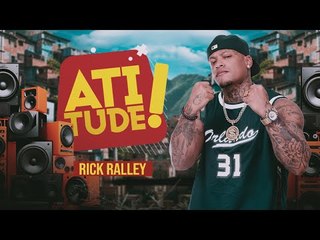 RICK RALLEY 2024  NO ATITUDE - BAHIA FM
