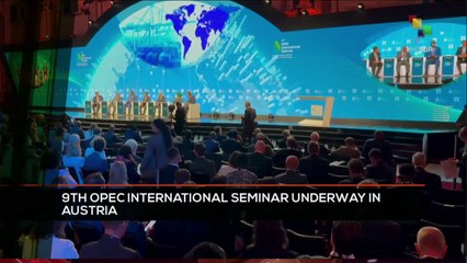 FTS 20:30 09-07: 9th OPEC International Seminar kicks off in Austria