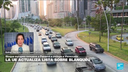 Informe desde Bruselas: Unión Europea actualiza lista sobre blanqueo de capitales