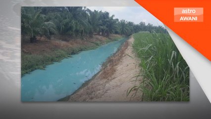 Punca air Sungai Kapar Kechil bertukar biru dikenal pasti, premis diarah henti operasi