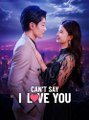 Can't Say I Love You  English dubbed  All Episodes - ReelShort CN- #abel