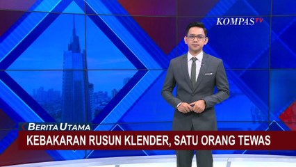 Pantauan Kebakaran Rusun Klender: 1 Orang Tewas, 39 Warga Kehilangan Tempat Tinggal | BERUT