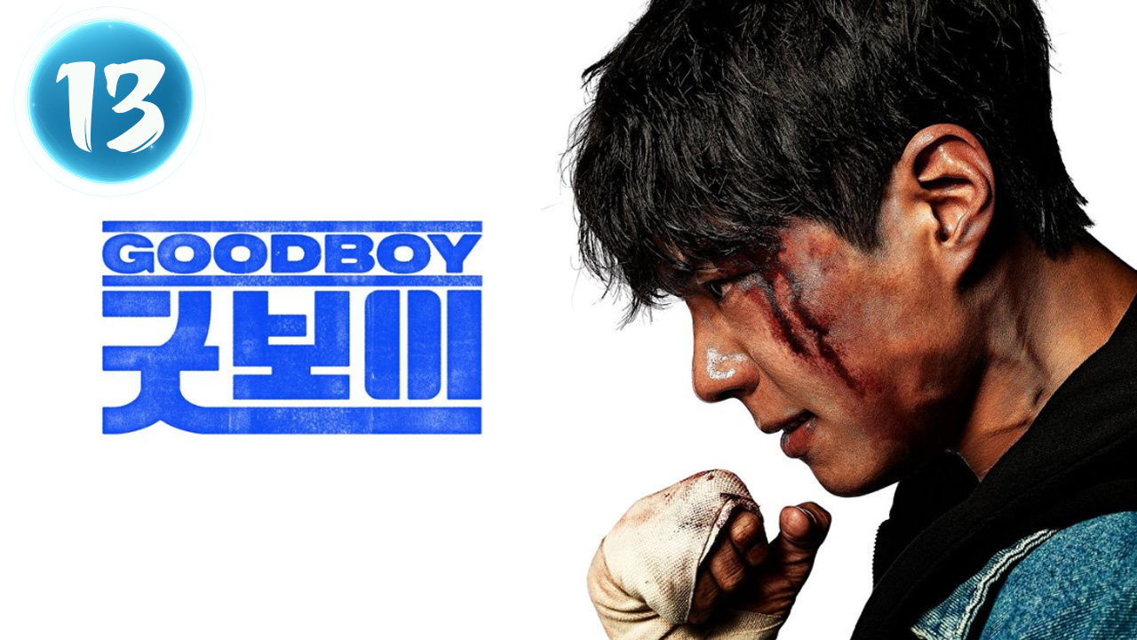 Good Boy (2025) Episode 13 | Eng Sub