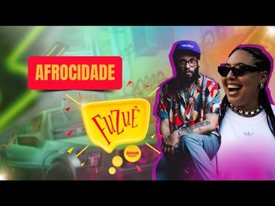 FUZUÊ COM AFROCIDADE - AO VIVO