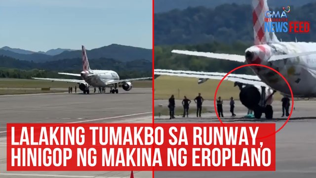 Lalaking tumakbo sa runway, hinigop ng makina ng eroplano | GMA Integrated Newsfeed