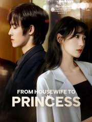 From Housewife To Princess All Episodes - ReelShort CN- #abel