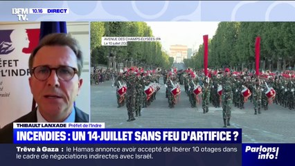 Incendies: le préfet de l'Indre indique qu'une "grande partie des communes du département ont souhaité décaler ou annuler les feux d'artifices" du 14-Juillet