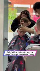 Baby Sleeps Through Haircut Like It’s a Spa Day!