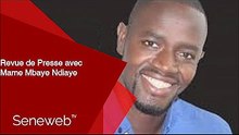 Revue de Presse du 10 Juillet 2025 avec Mame Mbaye Ndiaye