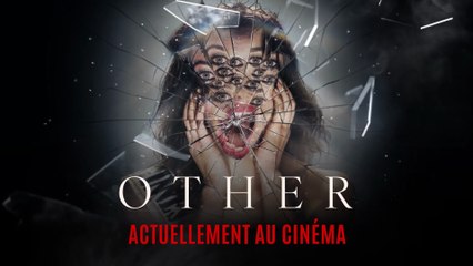 OTHER - actuellement au cinéma