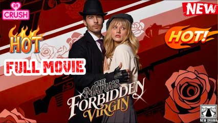 【Hot Drama】 The Mafia's Forbidden Virgin Full Movie - (TV Mini Series 2025) - My Drama - mini drama x DramaShorts x Reelshort | Emotional & Powerful Stories 2025
