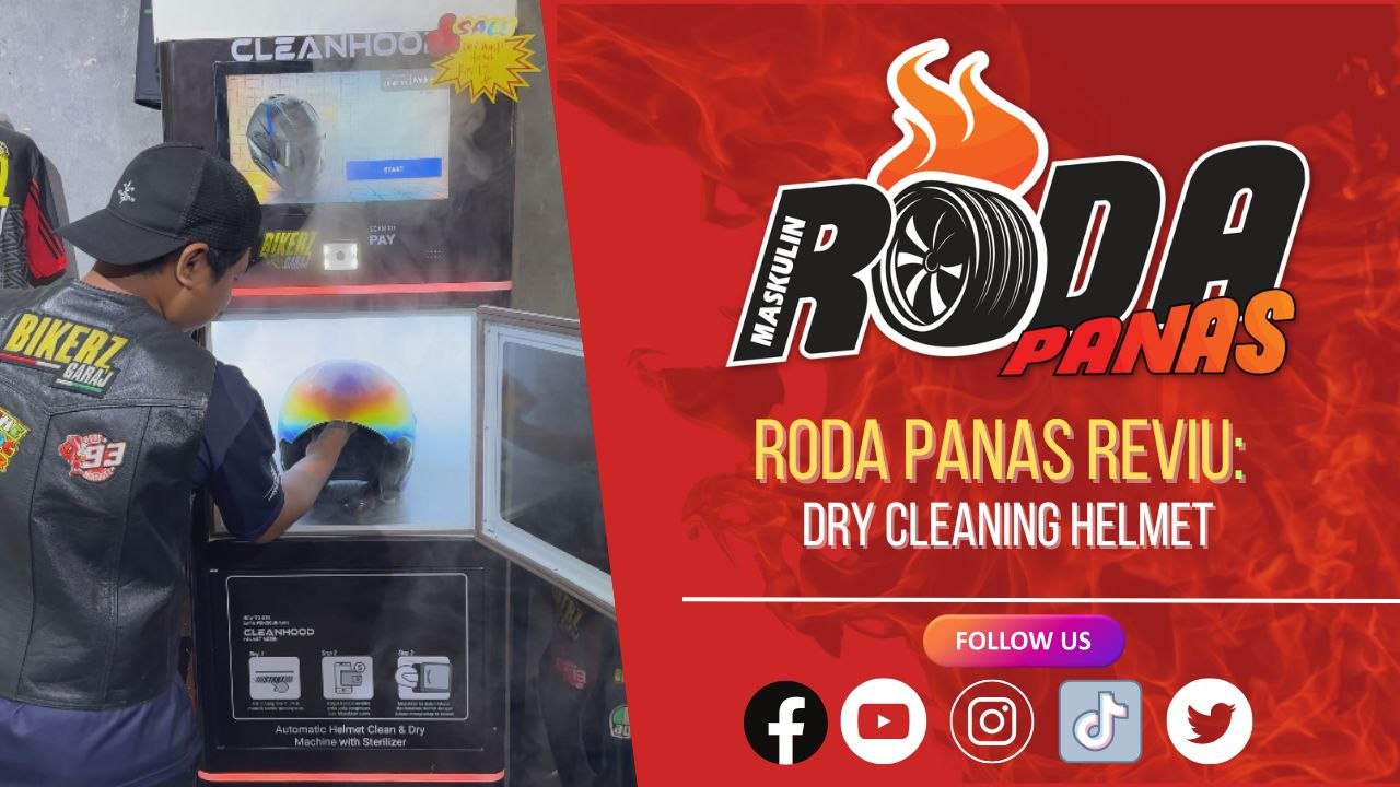 RODA PANAS REVIU : DRY CLEANING HELMET