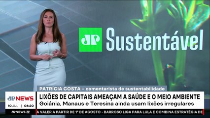 Lixões em capitais brasileiras podem causar novos desastres ambientais; Patrícia Costa