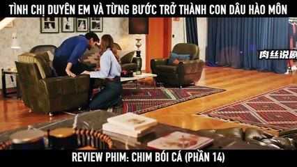 Review Chim Bói Cá – Bi Kịch Trong Lâu Đài Vàng - [phần 14]