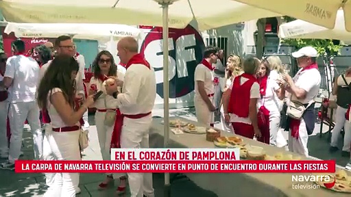 La carpa de Navarra Televisión se convierte en punto de encuentro