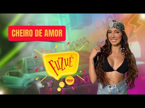 CHEIRO DE AMOR RELEMBRA SUCESSOS NO FUZUÊ - AO VIVO