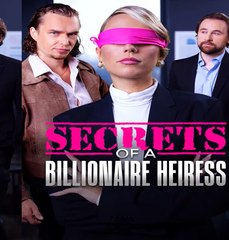 Secrets of a Billionaire Heiress | MOVIE | 2025 |