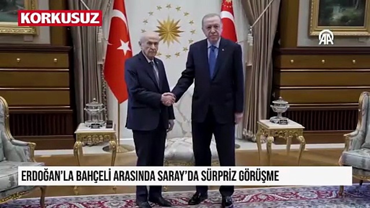 Erdoğan'la Bahçeli arasında Saray'da sürpriz görüşme
