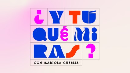 ¿Y tú qué miras? |