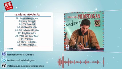 Mustafa Yıldızdoğan - Bizim Türkümüz