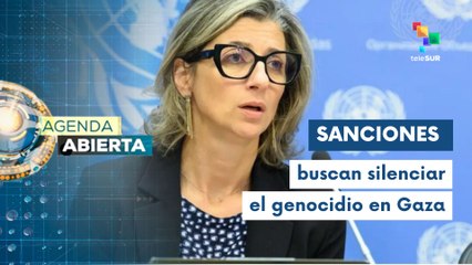 Agenda Abierta 10-09: EE.UU. sanciona a relatora de la ONU