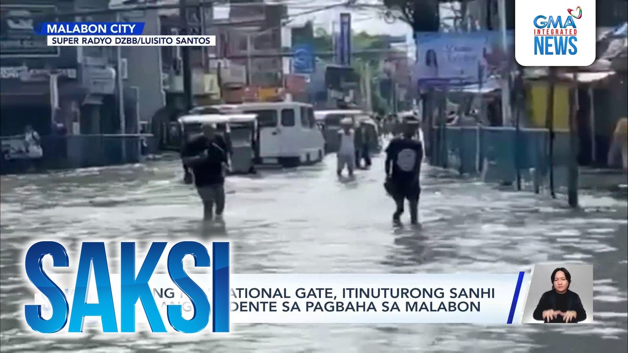 Sirang navigational gate, itinuturong sanhi ng ilang residente sa pagbaha sa Malabon | Saksi