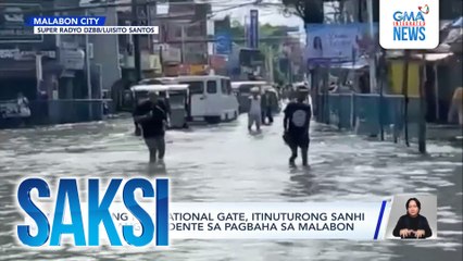 Sirang navigational gate, itinuturong sanhi ng ilang residente sa pagbaha sa Malabon | Saksi
