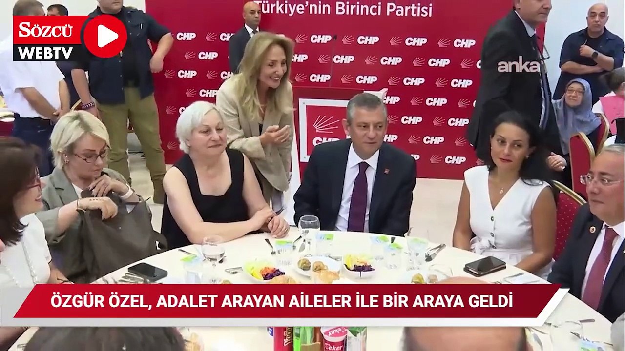 Özgür Özel, adalet arayan aileler ile bir araya geldi