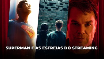 Superman e as estreias do streaming | Agenda Cultural