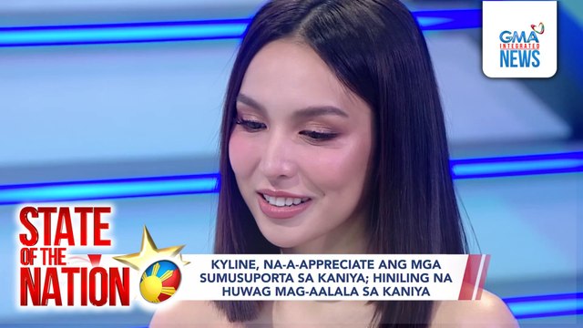 Saloobin ni Kyline; Real score ng AZ-Ralph | SONA