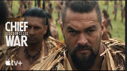 Chief of War | Official Trailer - Apple TV+