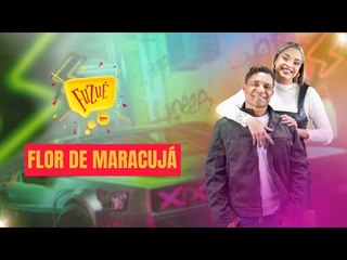 FLOR DE MARACUJÁ NO FUZUÊ - AO VIVO