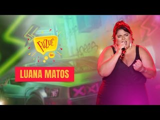 LUANA MATOS NO FUZUÊ - AO VIVO