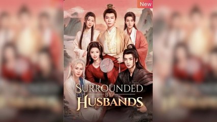 Surrounded by Husbands Full Movie