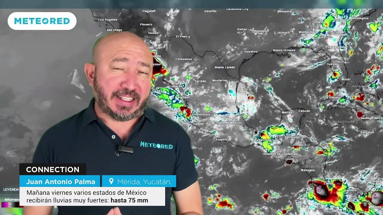 Mañana viernes varios estados de México recibirán lluvias muy fuertes: hasta 75 mm