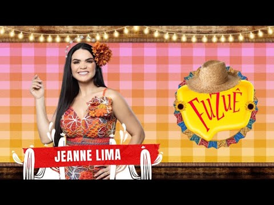 JEANNE LIMA NO FUZUÊ JUNINO - AO VIVO