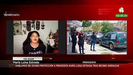 María Luisa Estrada habla de amenazas de muerte; exigen protección urgente