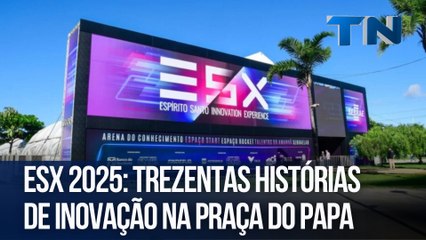 ESX 2025: trezentas histórias de inovação na Praça do Papa