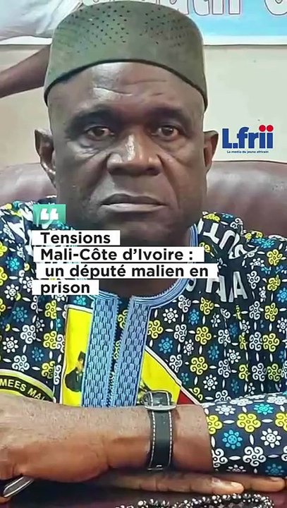 Tensions Mali-Cote d'ivoire : un député malien en prison