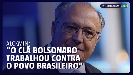 Alckmin reage: "O Clã bolsonaro trabalho contra o povo brasileiro"