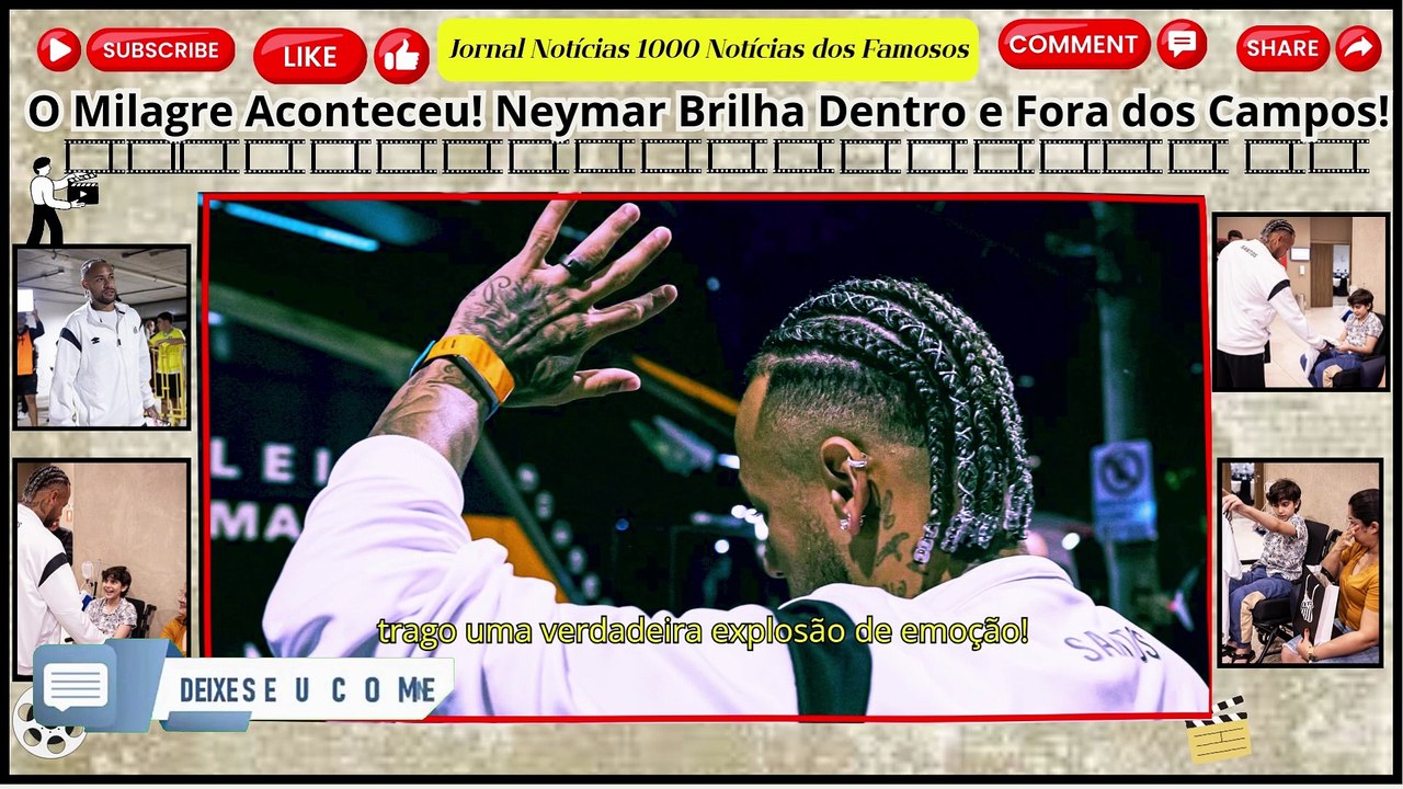 Encontro Épico: #Neymar atende campanha e emociona o Brasil ao realizar sonho de #VicenteMoreira! ❤️Notícias 100 notícias dos Famosos