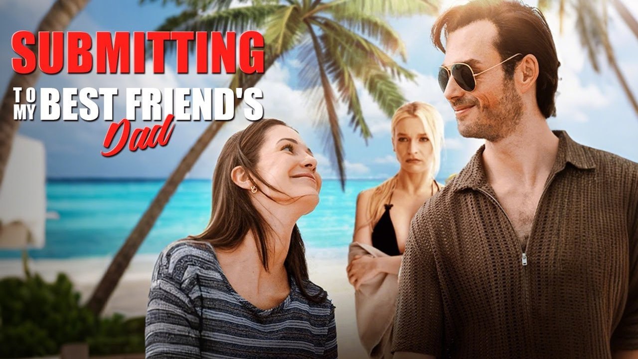 Submitting To My Best Friend’s Dad – FULL MOVIE [Eng Sub]
