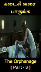 Movie Explained in Tamil | Part 3 🎬